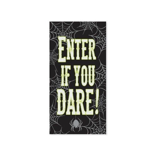 Poster para puerta "Enter if you dare!" (1 ud)
